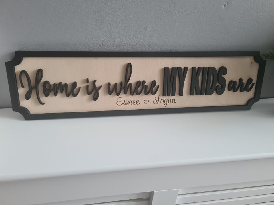 Home is where my kids are | Street sign 3D look | personalised wall mount | new style