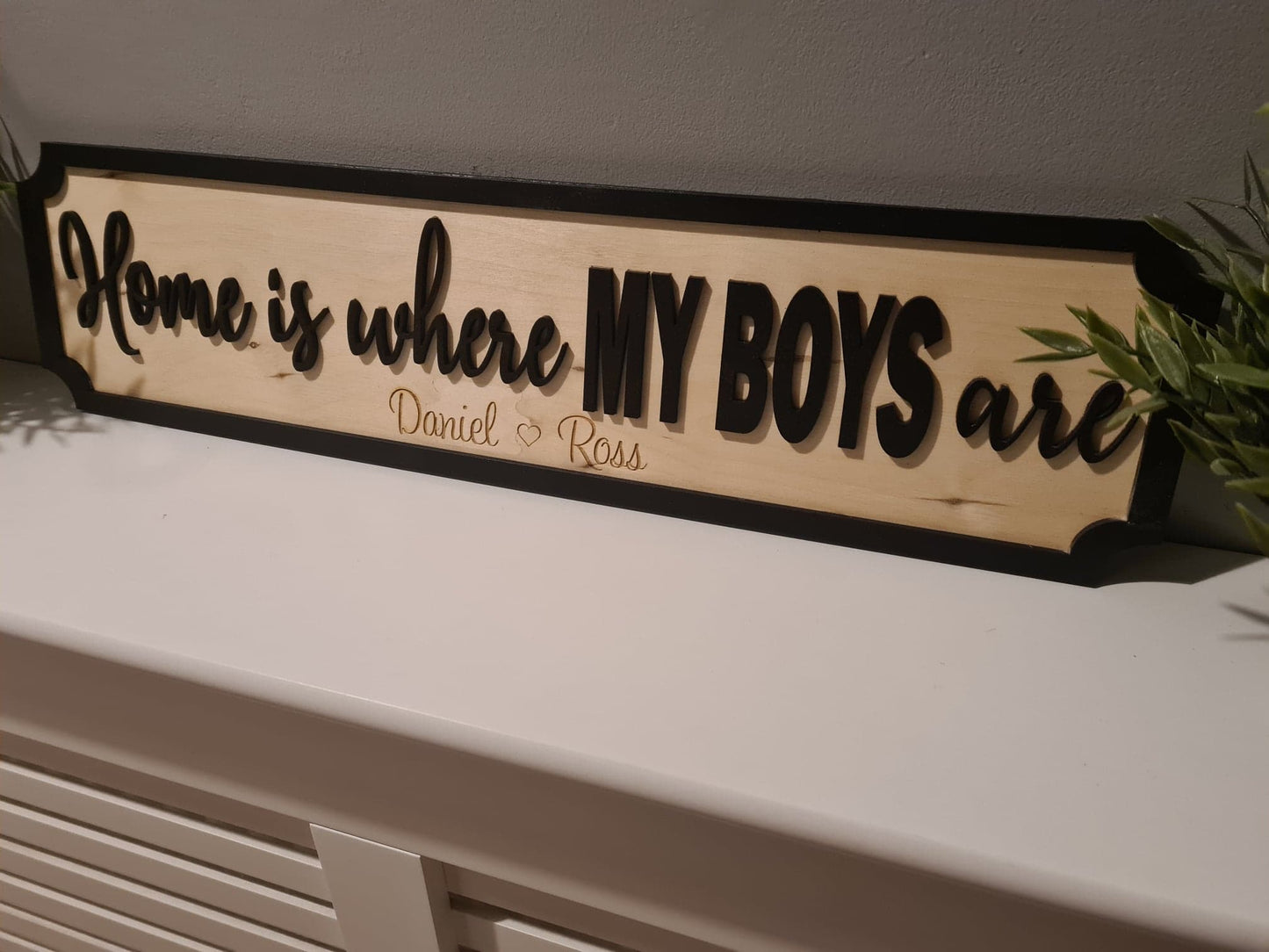 Home is where my boys are | Street sign 3D look | personalised wall mount | new style