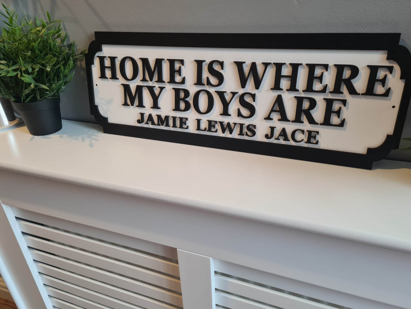 Street sign 3D look, Home is where my boys are, personalised wall mount, MDF