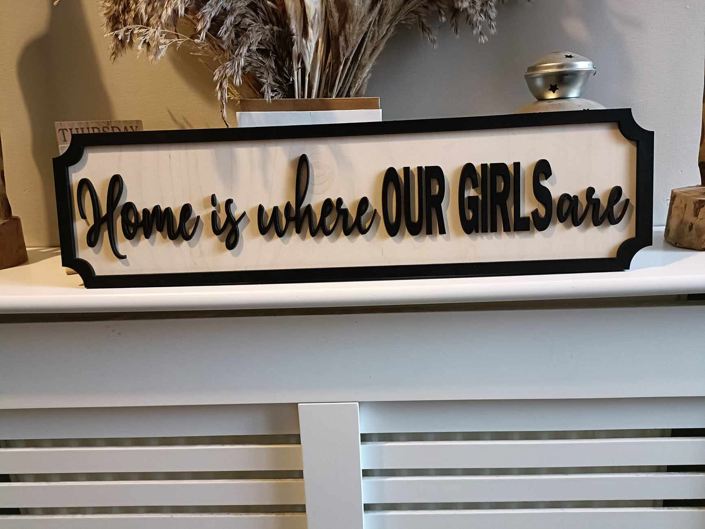 Freestanding Home is where my girls are | Street sign 3D look | personalised freestanding | new style | decor | gift | home decor | rustic